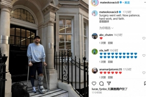 科瓦西奇社媒晒照报平安，顺利接受跟腱手术预计将伤缺3个月